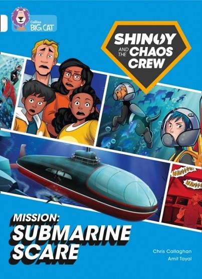 SHINOY AND THE CHAOS CREW - MISSION: SUBMARINE SCARE (GRAPHIC NOVEL) -FICTION-WHITE - BAND 10 | 9780008454722