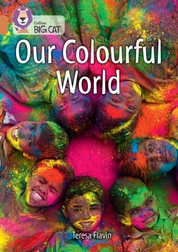 OUR COLOURFUL WORLD -NON-FICTION-COPPER - BAND 12 | 9780008479039