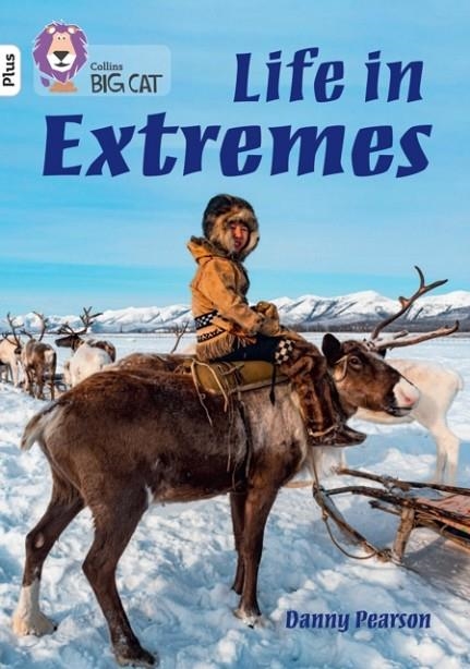 LIFE IN EXTREMES -NON-FICTION-WHITE PLUS - BAND 10+ | 9780008485610