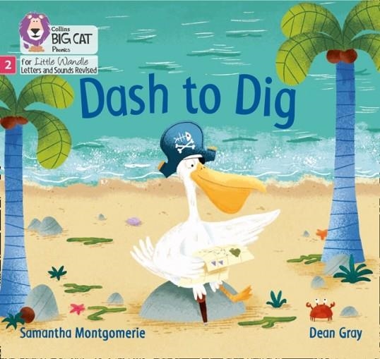 DASH TO DIG (SET 5)-FICTION PHASE 2 | 9780008502560