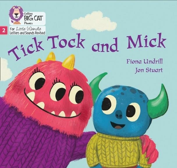 TICK, TOCK AND MICK (SET 3)-FICTION PHASE 2 | 9780008503314