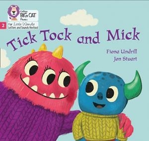 TICK, TOCK AND MICK (SET 3)-FICTION PHASE 2 | 9780008503314