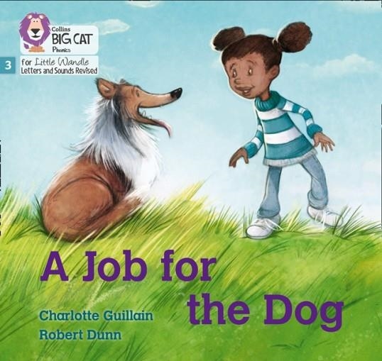 A JOB FOR THE DOG (SET 1)-FICTION PHASE 3 | 9780008504182