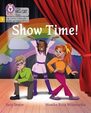 SHOW TIME (SET 3)-NON-FICTION PHASE 5 | 9780008504380
