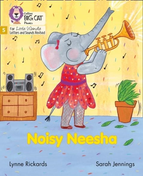 NOISY NEESHA (SET 4)FICTION PHASE 5 | 9780008504748