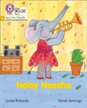 NOISY NEESHA (SET 4)FICTION PHASE 5 | 9780008504748