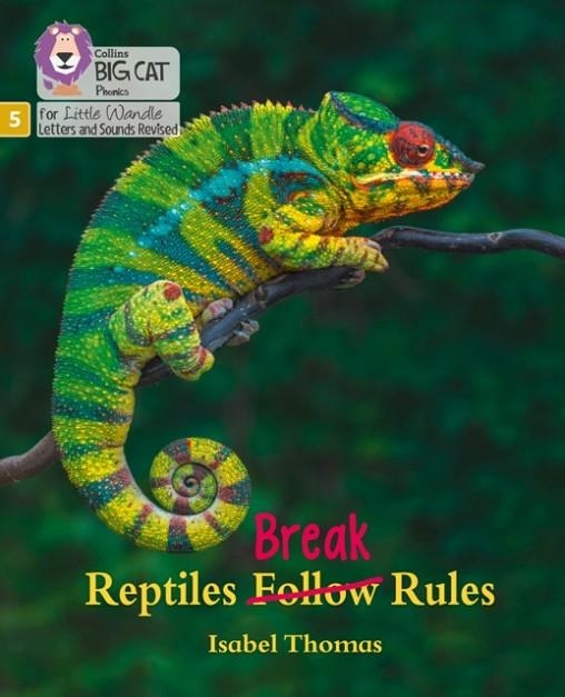 REPTILES BREAK RULES (SET 5)-NON-FICTION PHASE 5 | 9780008505936