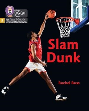 SLAM DUNK (STRETCH AND CHALLENGE) (SET 5)-NON-FICTION-PHASE 5 | 9780008539092
