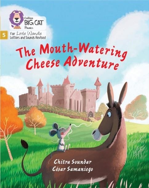 THE MOUTH-WATERING CHEESE ADVENTURE (STRETCH AND CHALLENGE) (SET 4)-FICTION-PHASE 5 | 9780008539382