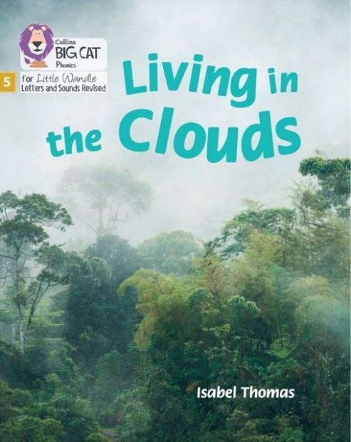 LIVING IN THE CLOUDS (SET 1)-NON-FICTION-PHASE 5 | 9780008539689
