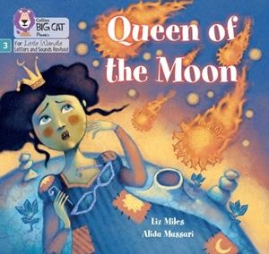 QUEEN OF THE MOON (SET 2)-FICTION-PHASE 3 | 9780008539719