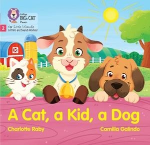 A CAT, A KID AND A DOG (BLENDING PRACTICE) (SET 3)-FICTION-PHASE 2 | 9780008540197