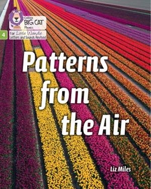 PATTERNS FROM THE AIR (STRETCH AND CHALLENGE) (SET 2)-NON-FICTION-PHASE 4 | 9780008540326