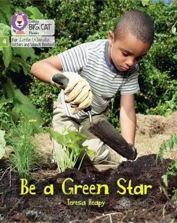 BE A GREEN STAR (STRETCH AND CHALLENGE) (SET 2)-NON-FICTION-PHASE 4 | 9780008540364
