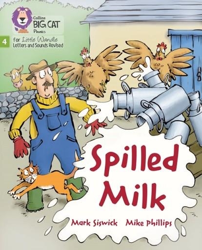 SPILLED MILK (STRETCH AND CHALLENGE) (SET 2)-FICTION-PHASE 4 | 9780008540623