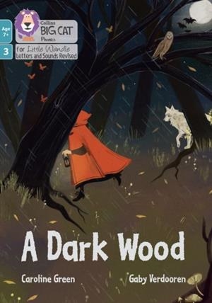 A DARK WOOD (PHASE 3 SET 1 - BLENDING PRACTICE) (POETRY)-FICTION-7+ READERS | 9780008551742