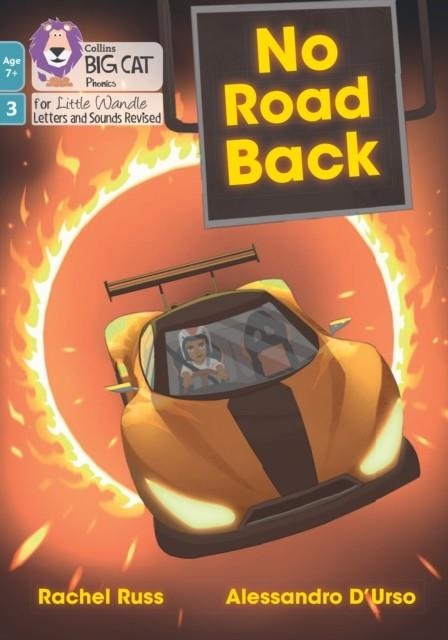 NO ROAD BACK (PHASE 3 SET 1)-FICTION-7+ READERS | 9780008551810