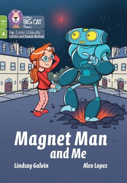 MAGNET MAN AND ME (PHASE 4 SET 2)-FICTION-7+ READERS | 9780008551896