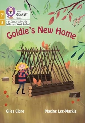 GOLDIE'S NEW HOME (PHASE 5 SET 2)-FICTION-7+ READERS | 9780008551995