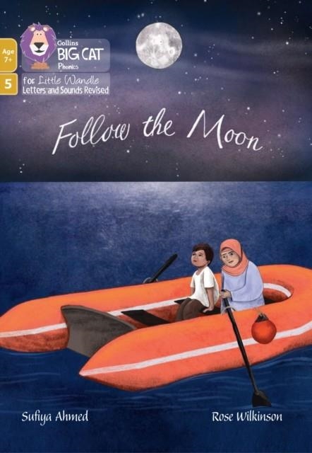 FOLLOW THE MOON (PHASE 5 SET 3) (POETRY)-FICTION-7+ READERS | 9780008552039
