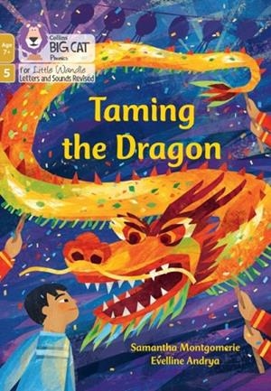 TAMING THE DRAGON (PHASE 5 SET 2)-FICTION-7+ READERS | 9780008551988