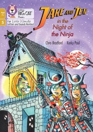 JAKE AND JEN IN THE NIGHT OF THE NINJA (PHASE 5 SET 5)-FICTION-7+ READERS | 9780008552107