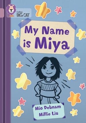MY NAME IS MIYA -FICTION-PEARL - BAND 18 | 9780008553616