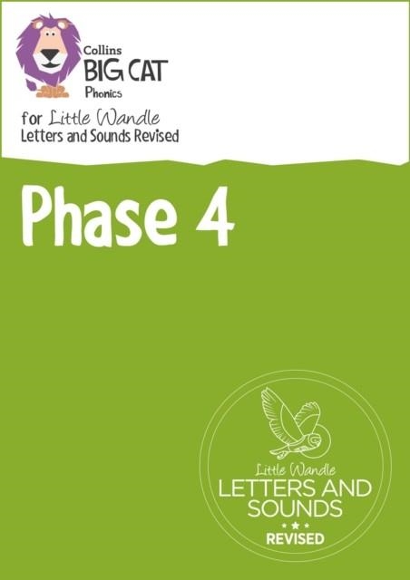 BIG CAT PHONICS FOR LITTLE WANDLE LETTERS AND SOUNDS REVISED PHASE 4 SET (48 READERS) (NEW - SEPTEMBER 2022) | 9780008567958