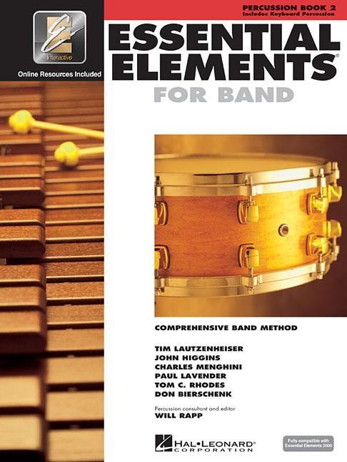 ESSENTIAL ELEMENTS FOR BAND - BOOK 2 WITH EEI: PERCUSSION/KEYBOARD PERCUSSION (BOOK/ONLINE MEDIA) | 9780634013010 | HAL LEONARD CORP