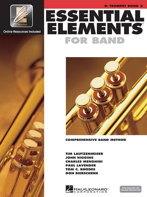 ESSENTIAL ELEMENTS FOR BAND - BOOK 2 WITH EEI: BB TRUMPET (BOOK/ONLINE MEDIA) | 9780634012945 | HAL LEONARD CORP