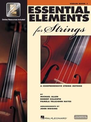 ESSENTIAL ELEMENTS FOR STRINGS - BOOK 1 WITH EEI BOOK/ONLINE MEDIA | 9780634038174 | ROBERT GILLESPERT