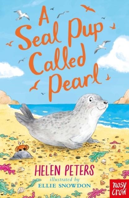 A SEAL PUP CALLED PEARL | 9781839942792 | HELEN PETERS 