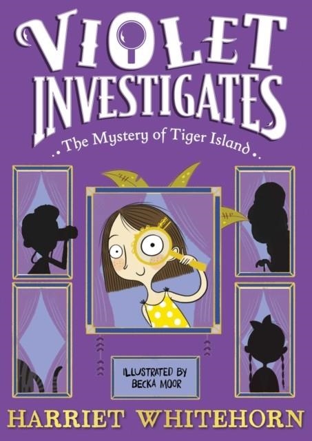 VIOLET AND THE MYSTERY OF TIGER ISLAND : 5 | 9781398518506 | HARRIET WHITEHORN 