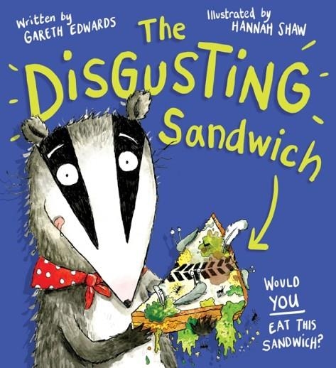 THE DISGUSTING SANDWICH | 9780702307461 | GARETH EDWARDS