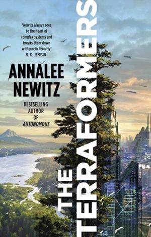 THE TERRAFORMERS | 9780356520865 | ANNALEE NEWITZ 
