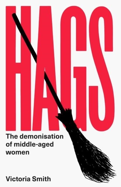 HAGS | 9780349726977 | VICTORIA SMITH 