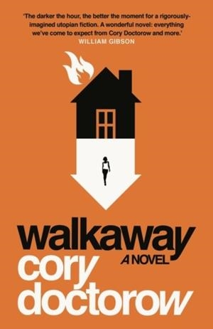 WALKAWAY | 9781786693075 | CORY DOCTOROW