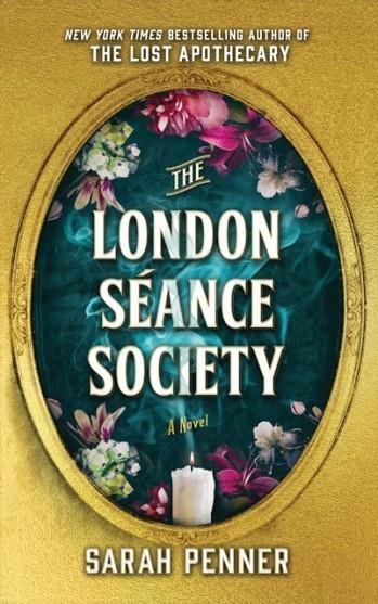 THE LONDON SEANCE SOCIETY | 9781915643766 | SARAH PENNER