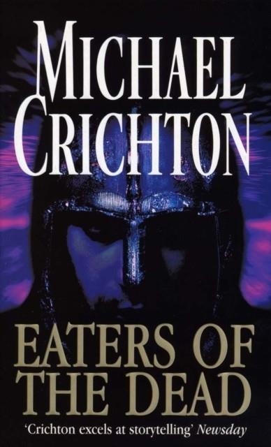 EATERS OF THE DEAD | 9780099222828 | MICHAEL CRICHTON