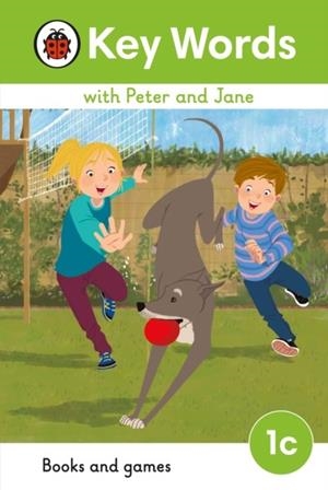 KEY WORDS WITH PETER AND JANE LEVEL 1C – BOOKS AND GAMES | 9780241510742