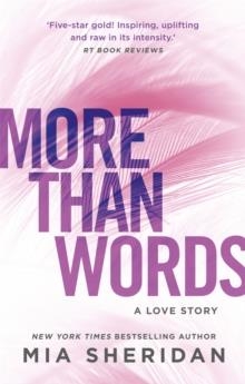 MORE THAN WORDS | 9780349419169 | MIA SHERIDAN