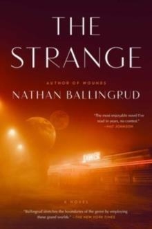 THE STRANGE | 9781803362694 | NATHAN BALLINGRUD