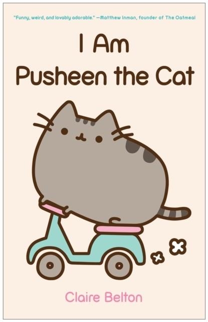 I AM PUSHEEN THE CAT | 9781476747019