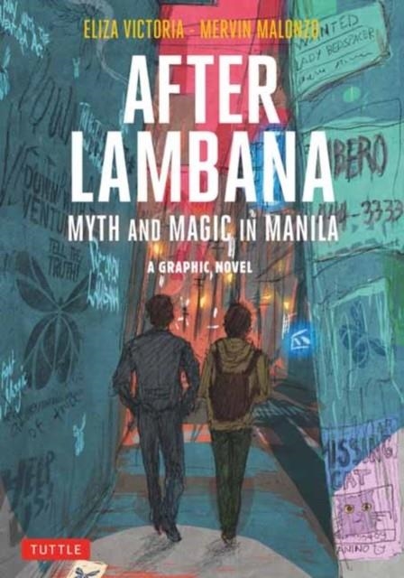 AFTER LAMBANA: A GRAPHIC NOVEL : MYTH AND MAGIC IN MANILA | 9780804855259 | ELIZA VICTORIA