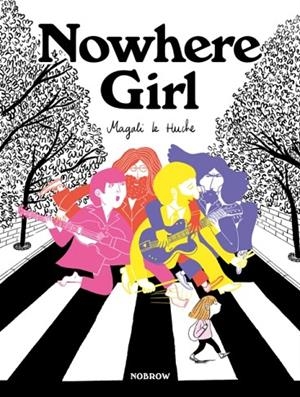 NOWHERE GIRL | 9781913123192 | MAGALI LE HUCHE