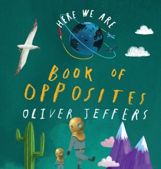 BOOK OF OPPOSITES | 9780008520953 | OLIVER JEFFERS