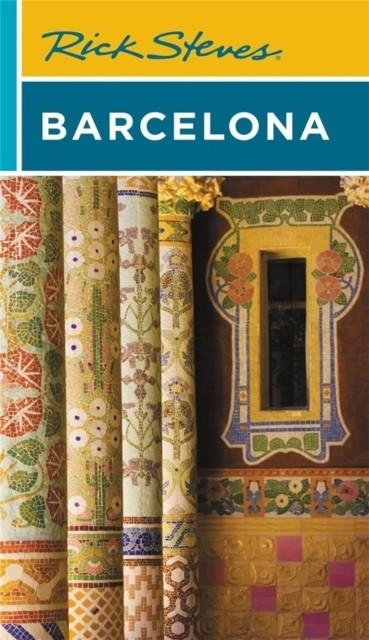 RICK STEVES BARCELONA (SIXTH EDITION) | 9781641714730 | RICK STEVES