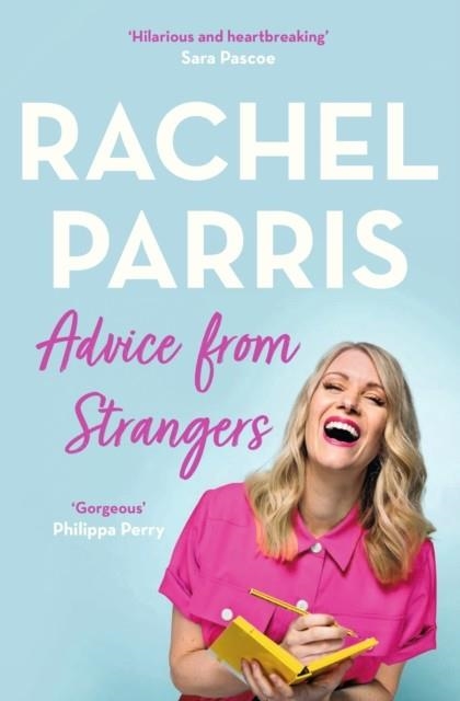 ADVICE FROM STRANGERS : EVERYTHING I KNOW FROM PEOPLE I DON'T KNOW | 9781529372175 | RACHEL PARRIS