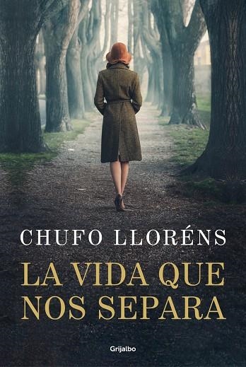 LA VIDA QUE NOS SEPARA | 9788425364099 | CHUFO LLORÉNS