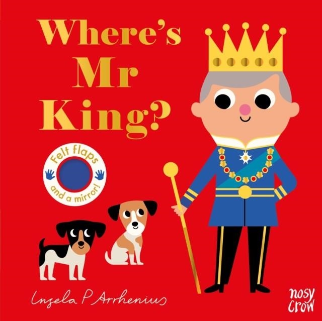 WHERE'S MR KING? | 9781839949616 | NOISY CROW LTD